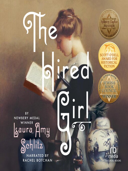 Title details for The Hired Girl by Laura Amy Schlitz - Available